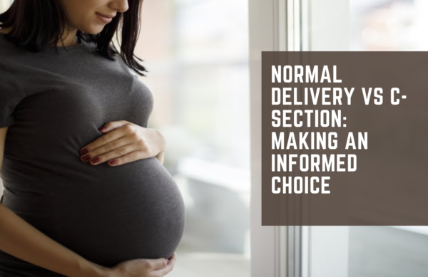 Normal Delivery vs C-Section