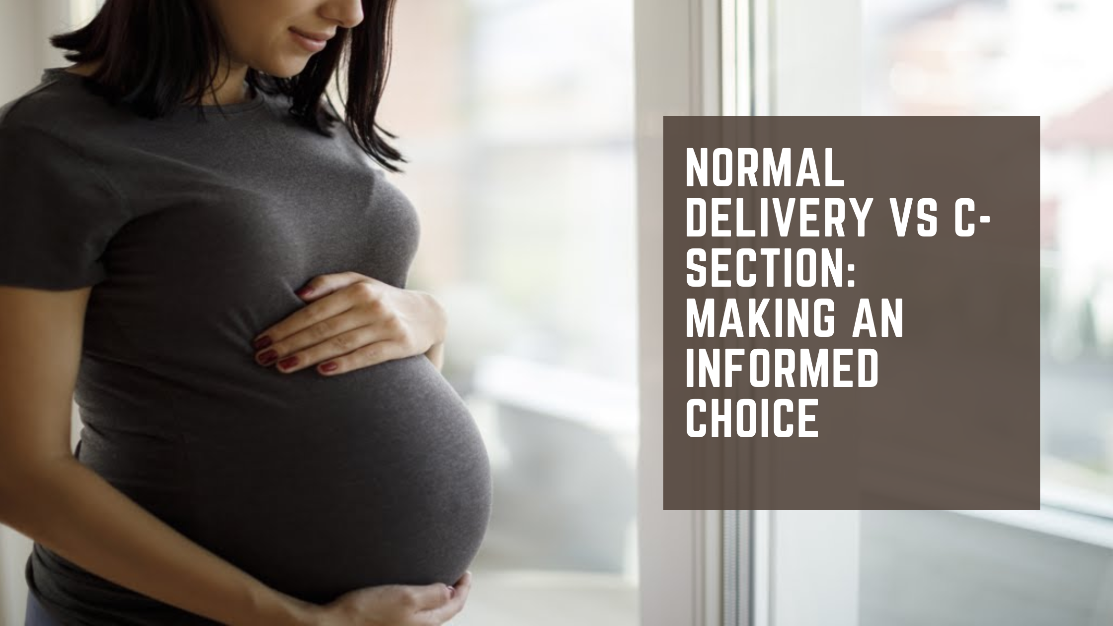 Normal Delivery vs C-Section